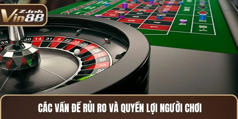 mien tru trach nhiem rui ro doi voi nguoi choi va cach de dam bao quyen loi